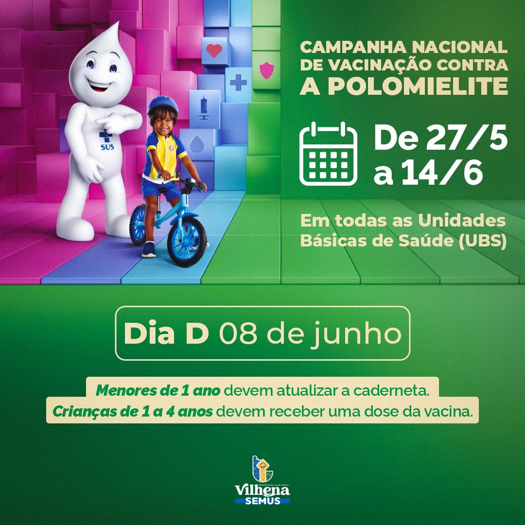 Saúde inicia Campanha Nacional de Vacinação contra a Poliomielite em Vilhena