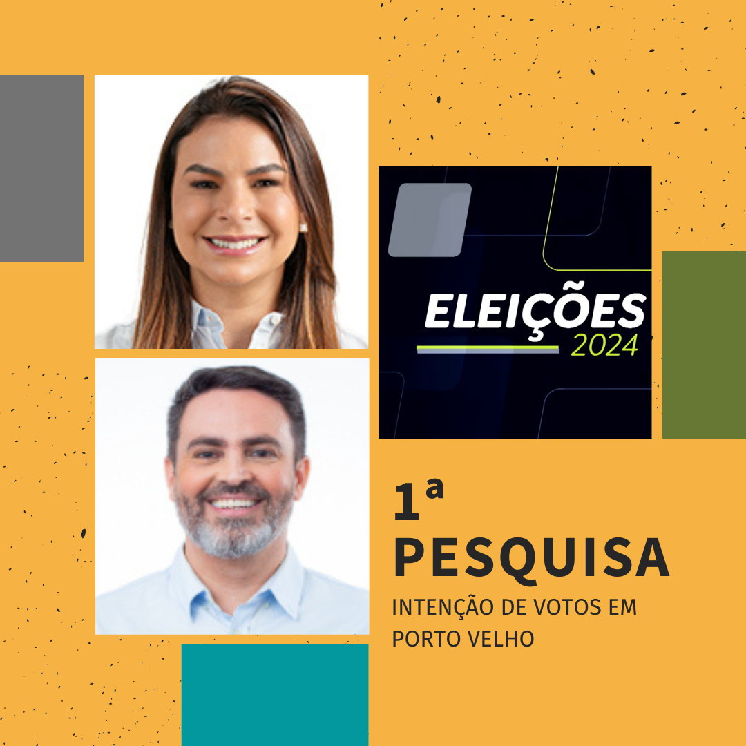 Confira os números da primeira pesquisa Quaest em Porto Velho