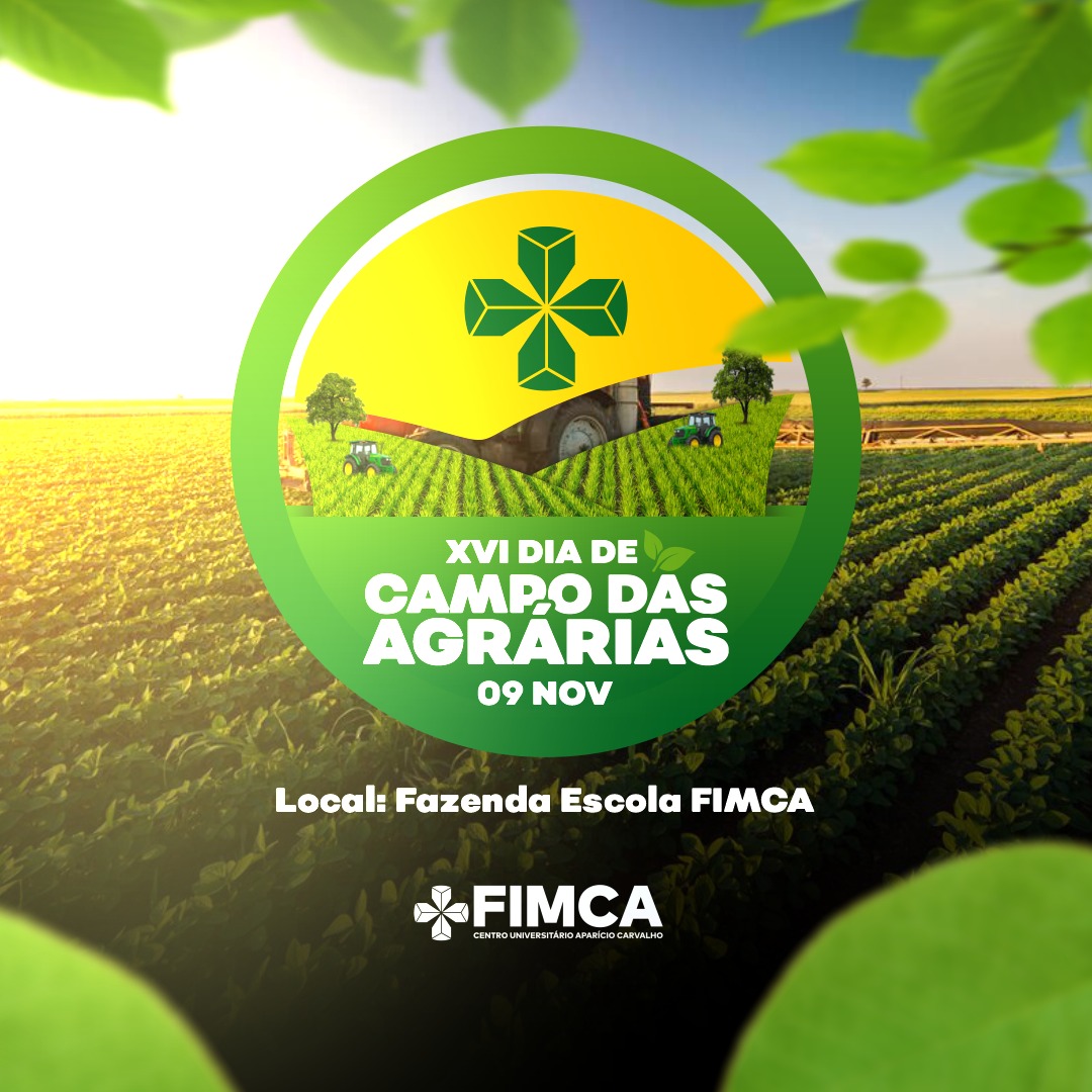 XVI Dia de Campo das Agrárias da Fimca: inovação e sustentabilidade no setor agropecuário