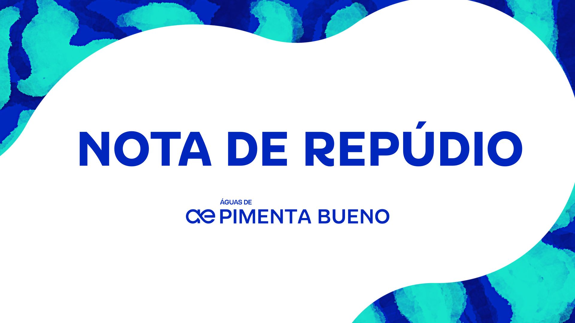 Nota de repúdio – Águas de Pimenta Bueno