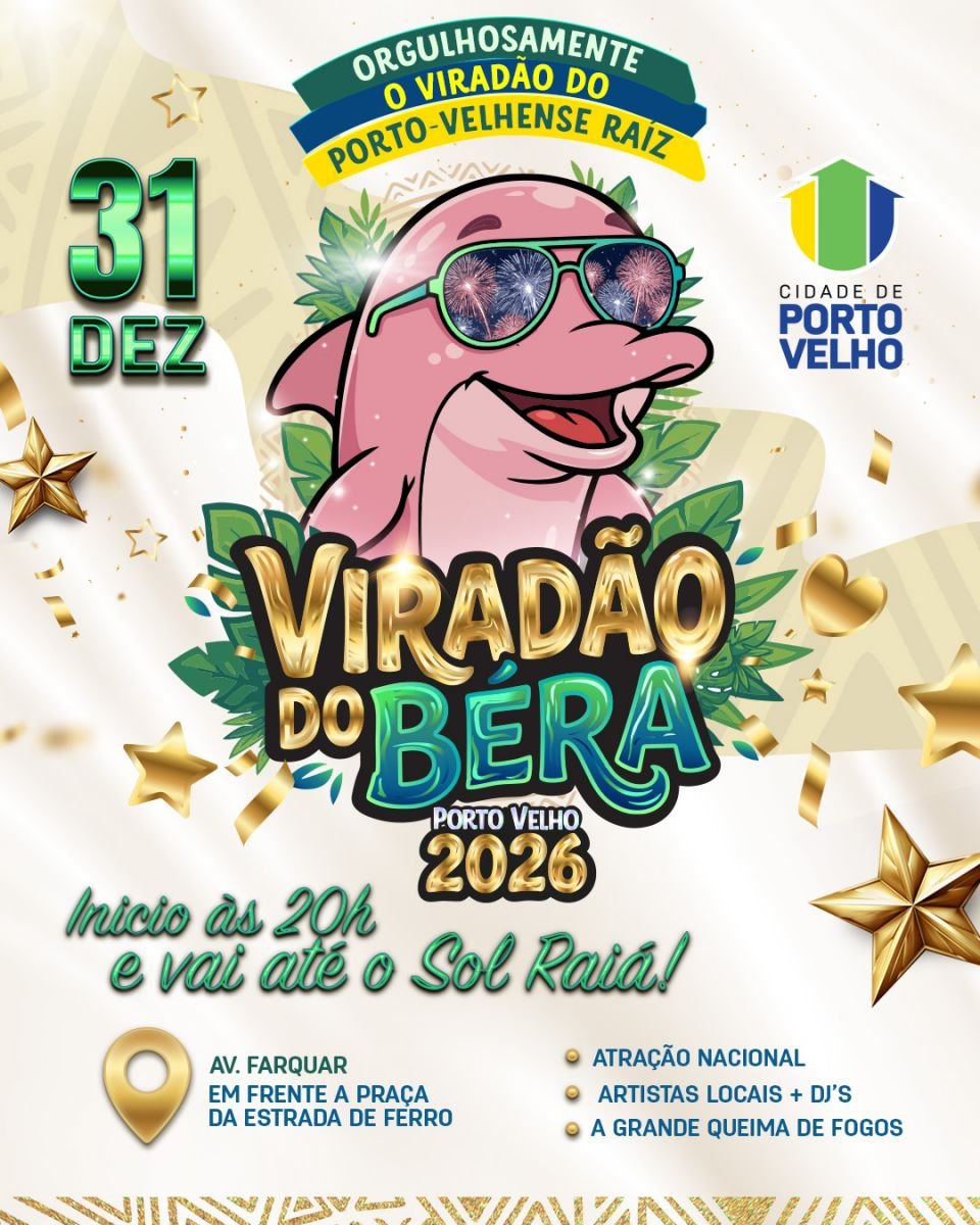 Réveillon de Porto Velho terá mais de 10 horas de festa
